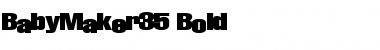 BabyMaker35 Bold Font