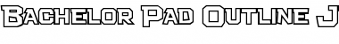 Download Bachelor Pad Outline JL Font