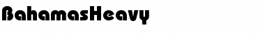 Download BahamasHeavy Font Download BahamasHeavy Font
