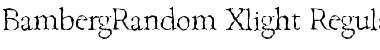 BambergRandom-Xlight Regular Font