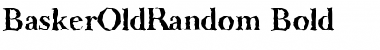 Download BaskerOldRandom Font