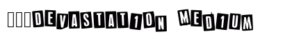 ___Devastation Medium preview