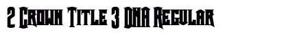 2 Crown Title 3 DNA Regular preview
