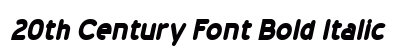 20th Century Font Bold Italic Preview