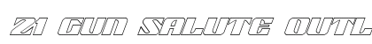 21 Gun Salute Outline Italic Italic preview