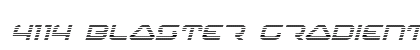 4114 Blaster Gradient Italic Italic preview