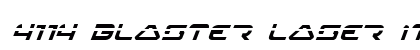 4114 Blaster Laser Italic Italic preview