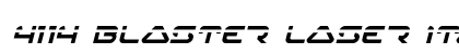 4114 Blaster Laser Italic Italic preview