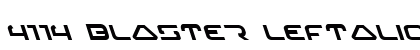 4114 Blaster Leftalic Italic preview