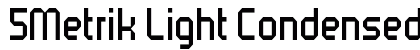 5Metrik Light Condensed Regular preview