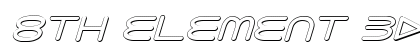 8th Element 3D Italic Italic preview