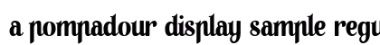 A Pompadour Display Sample Regular preview