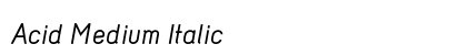 Acid Medium Italic Preview
