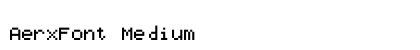AerxFont Medium preview