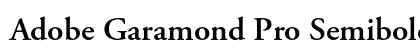 Adobe Garamond Pro Semibold Preview