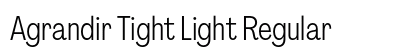 Agrandir Tight Light Regular preview