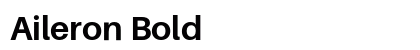 Aileron Bold Preview