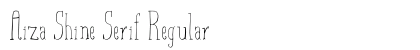 Aiza Shine Serif Regular preview