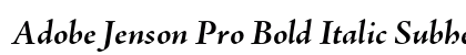 Adobe Jenson Pro Bold Italic Subhead Preview