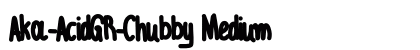 Aka-AcidGR-Chubby Medium preview