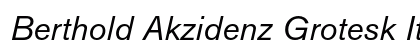Berthold Akzidenz Grotesk Italic Preview