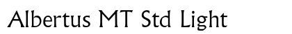 Albertus MT Std Light preview