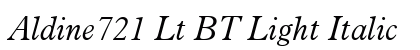 Aldine721 Lt BT Light Italic preview
