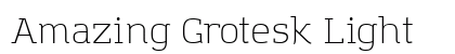 Amazing Grotesk Light Preview