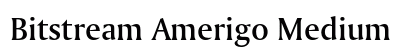 Bitstream Amerigo Medium preview