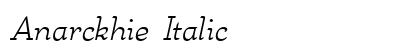 Anarckhie Italic Preview