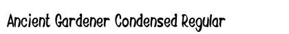 Ancient Gardener Condensed Regular Preview