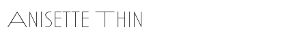 Anisette Thin Preview