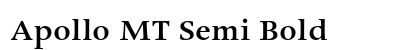 Apollo MT Semi Bold Preview