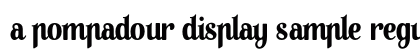 A Pompadour Display Sample Regular preview
