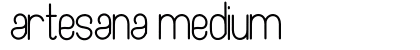 Artesana Medium preview