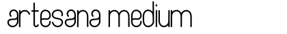 Artesana Medium preview