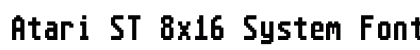 Atari ST 8x16 System Font Medium preview