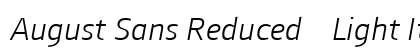 August Sans Reduced 46 Light Italic Preview