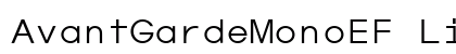 AvantGardeMonoEF Light Preview