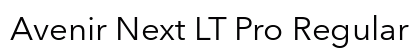 Avenir Next LT Pro Regular Font