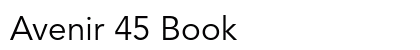 Avenir 45 Book Font