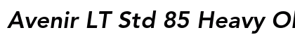 Avenir LT Std 85 Heavy Oblique Font