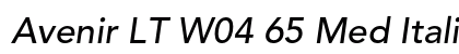 Avenir LT W04 65 Med Italic preview