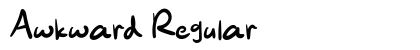 Awkward Regular Font