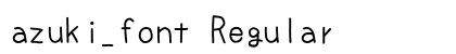 azuki_font Regular preview
