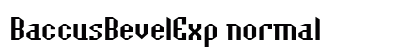 BaccusBevelExp normal Font
