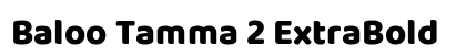 Baloo Tamma 2 ExtraBold Preview