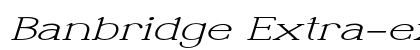 Banbridge Extra-expanded Italic Preview