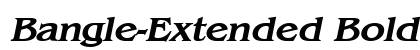 Bangle-Extended Bold Italic Preview