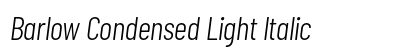 Barlow Condensed Light Italic preview